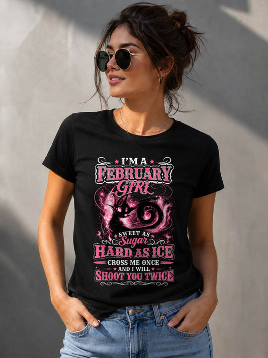 FEBRUARY GIRL – "SWEET AS SUGAR - HARD AS ICE" – PINK VERSION – T-SHIRT FOR WOMEN – TIEN02 (SKU2607-325-02)