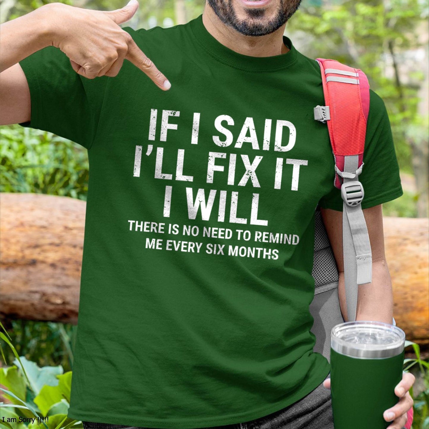 If I Said I'll Fix it I Will  - Gift For Mechanic - DOAN (SKUM08-D11)