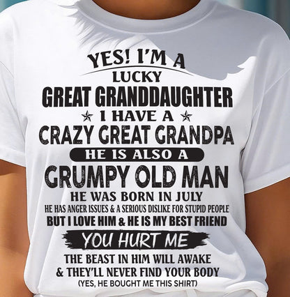 JULY - LUCKY GREAT GRANDDAUGHTER OF CRAZY GREAT GRANDPA - PERFECT GIFT FROM GREAT GRANDPA - TIEN07 (SKU12-287-07)