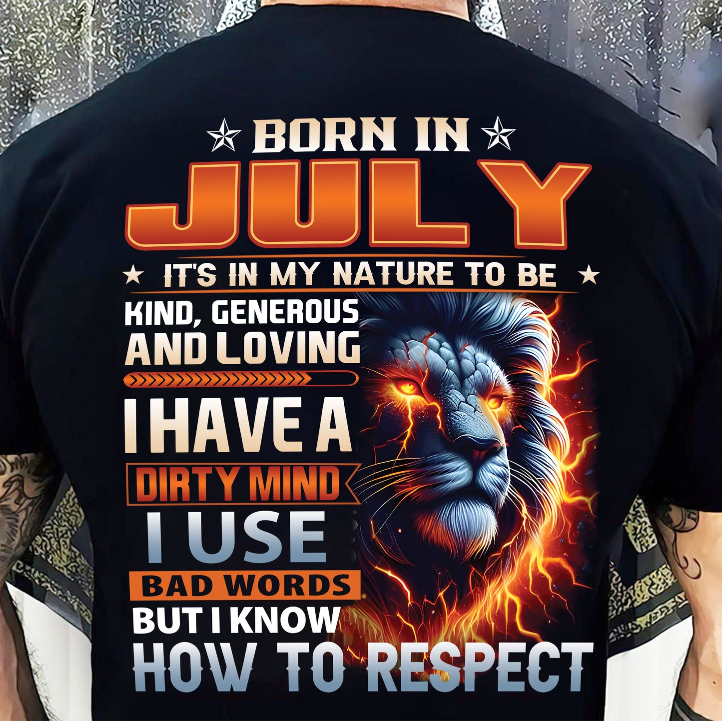 JULY - DIRTY MIND BUT KNOWS RESPECT - BIRTHDAY T-SHIRT FOR MEN - tien07 (SKU08-84-07)