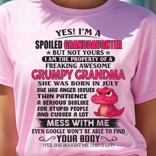 Yes! I'm A Spoiled Granddaughter - Gift For Grandson And Granddaughter From Grandma - DOAN07 (SKU09-96-07)