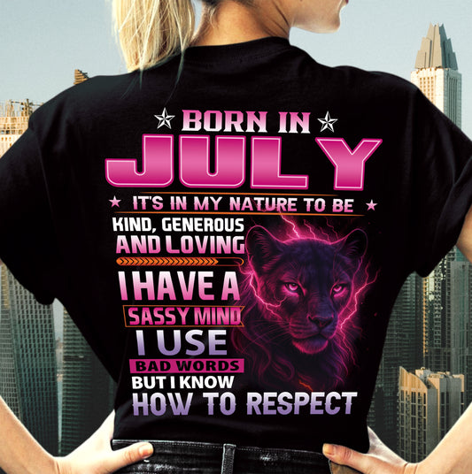 Born In July – T-Shirt For Woman – DOAN07 (SKU09-24-07)