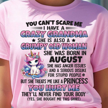 You Can’t Scare Me I Have A Crazy Grandma - Gift For Grandson And Granddaughter From Grandma - DOAN08 (SKU09-106-08)