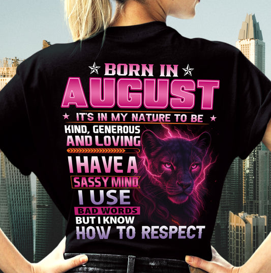 Born In August – T-Shirt For Woman – DOAN08 (SKU09-24-08)