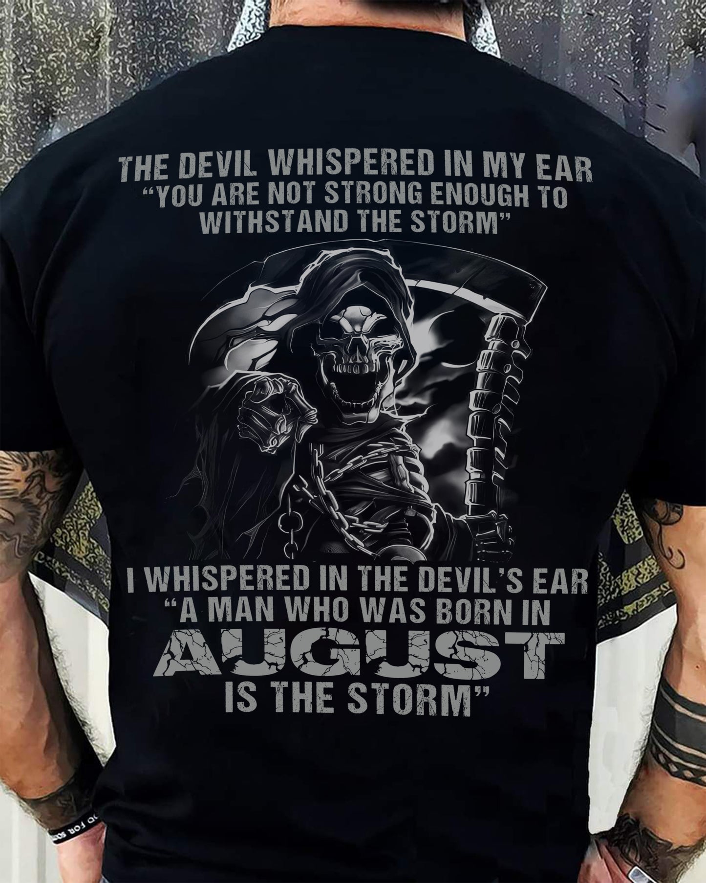 August - The Devil Whispered In My Ear - T-Shirt For Man - DOAN08 (SKU08-87-08)