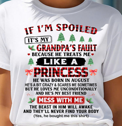 AUGUST - SPOILED GRANDDAUGHTER - PERFECT CHRISTMAS GIFT FOR GRANDDAUGHTER - GIFT FROM GRANDPA - tien08 (SKU10-180-08)