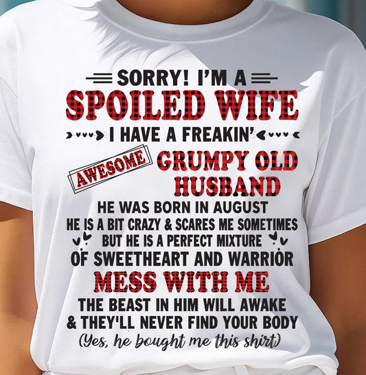 AUGUST - SPOILED WIFE OF AWESOME GRUMPY OLD HUSBAND - PERFECT GIFT FROM HUSBAND - TIEN08 (SKU12-111-08)