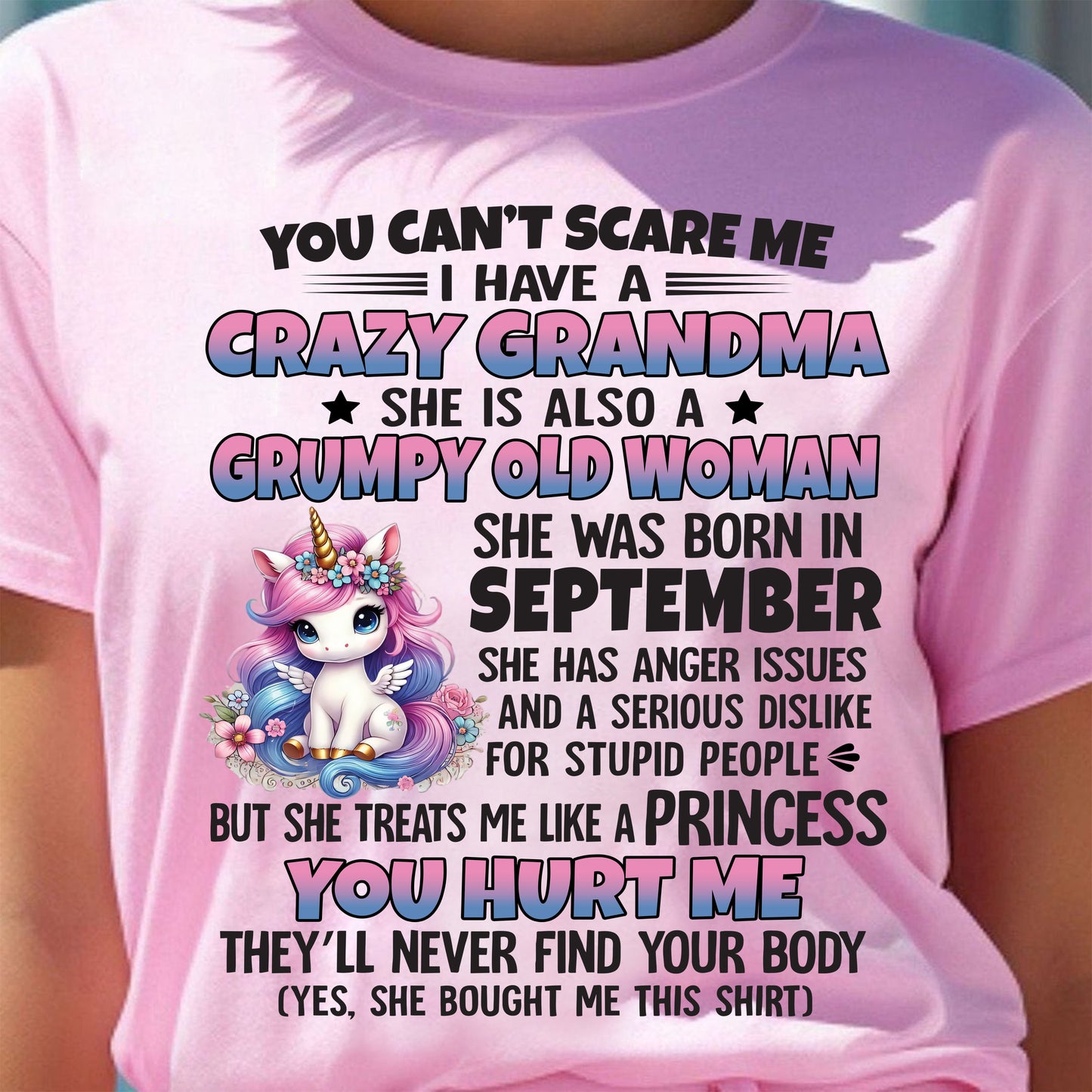 You Can’t Scare Me I Have A Crazy Grandma - Gift For Grandson And Granddaughter From Grandma - DOAN09 (SKU09-106-09)