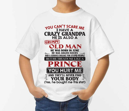June – You Can’t Scare Me I Have A Crazy Grandpa – Gift For Grandson And Granddaughter From Grandpa – DOAN06 (SKU10-186-06)