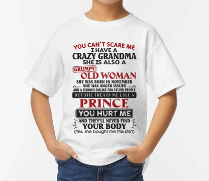 November – You Can’t Scare Me I Have A Crazy Grandma – Gift For Grandson And Granddaughter From Grandma – DOAN11 (SKU11-41-11)
