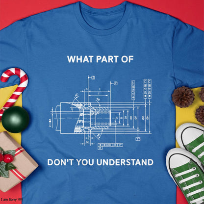 Funny Engineering - Mechanical Engineering T-Shirt - Gift For Mechanic - DOAN (SKUM08-D18)