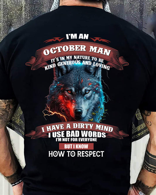 OCTOBER - KNOW HOW TO RESPECT - BIRTHDAY T-SHIRT FOR MEN - TIEN10 (SKU12-162-10)