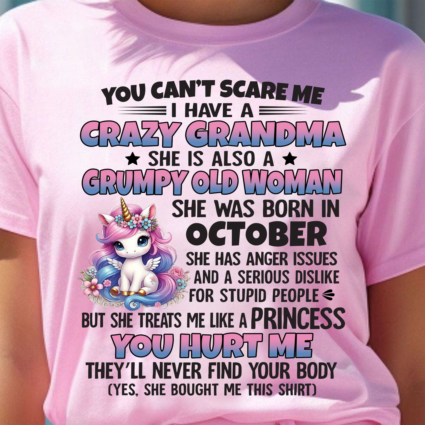 You Can’t Scare Me I Have A Crazy Grandma - Gift For Grandson And Granddaughter From Grandma - DOAN10 (SKU09-106-10)