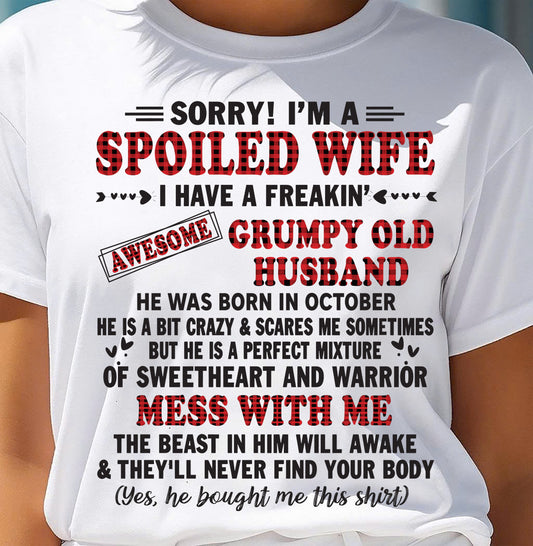 OCTOBER - SPOILED WIFE OF AWESOME GRUMPY OLD HUSBAND - PERFECT GIFT FROM HUSBAND - TIEN10 (SKU12-111-10)