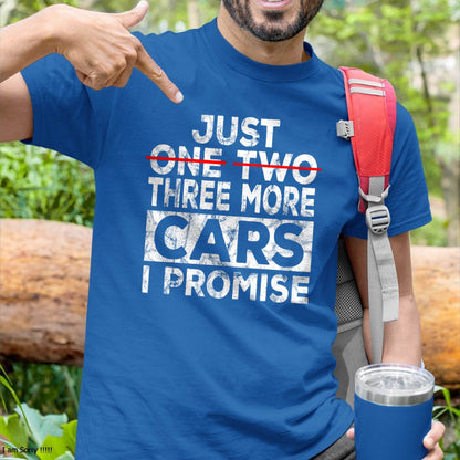 Just One More Car I Promise - Gift For Mechanic - DOAN (SKUM08-D06)