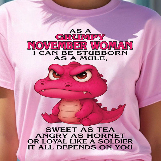 As A Grumpy January Woman - T Shirt For Woman - DOAN11 (SKU09-31-11)