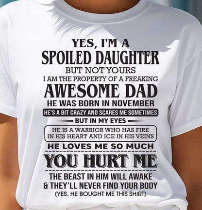 November – I Am The Property Of A Freaking Awesome Dad – Gift For Son And Daughter From Dad – DOAN11 (SKU11-28-11)