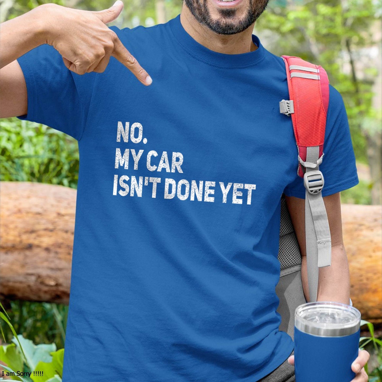 No. My Car Isn’t Done Yet - Gift For Mechanic - DOAN (SKUM08-D07)
