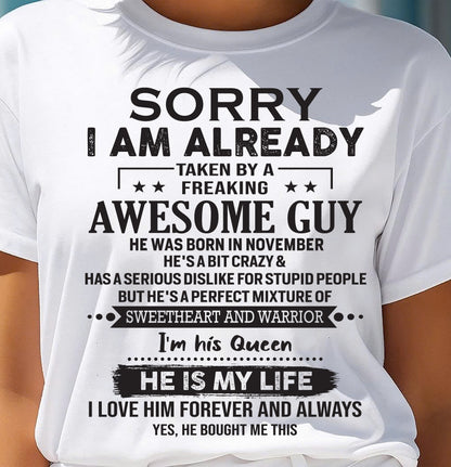 November - Sorry I Am Already Taken By A Freaking Awesome Guy - Gift For Your Girlfriend, Wife From Husband - DOAN11 (SKU10-98-11)