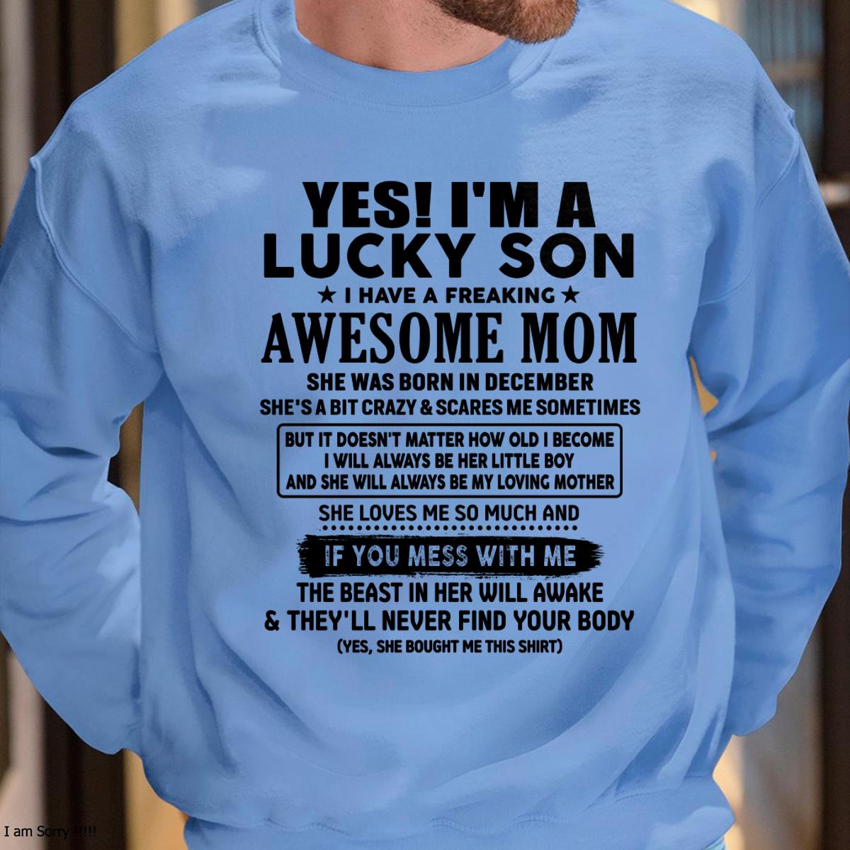 December - I am Lucky Son - Gift For Son From Mom - DOAN12 - (SKU-T1206LMS-12)