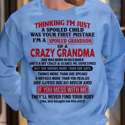 DECEMBER - I'M A SPOILED GRANDSON OF A CRAZY GRANDMA - From Grandma - TIEN12 (SKU-GMS1-NTT12)