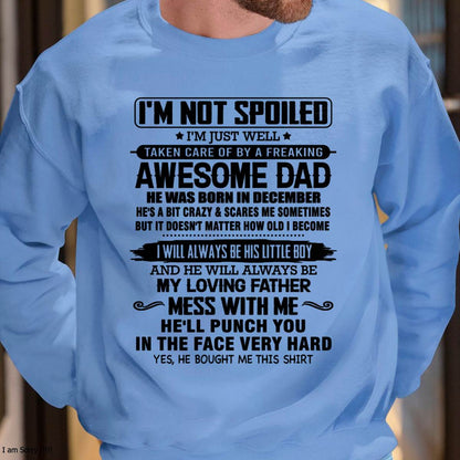 Meaningful T - Shirt From Dad to Son – "I Will Always A Little Boy Of Dad" – TIEN12 (SKU26T-01236-12)