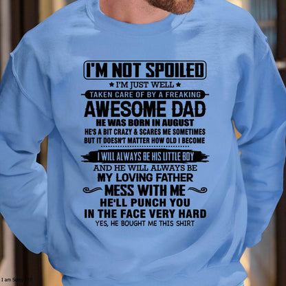 Meaningful T - Shirt From Dad to Son – "I Will Always A Little Boy Of Dad" – TIEN08 (SKU26T-01236-08)