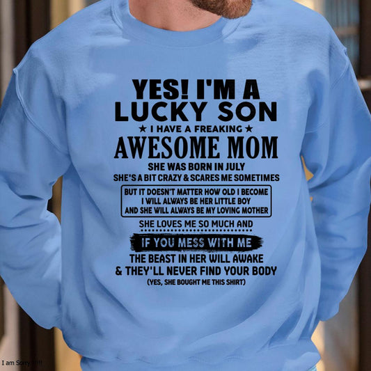 July - I am Lucky Son - Gift For Son From Mom - DOAN07 - (SKU-T1206LMS-07)