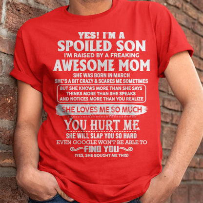 March - Awesome Mom - Perfect Gift For Spoiled Son From Mom - TIEN03 (SKU05-47-03)