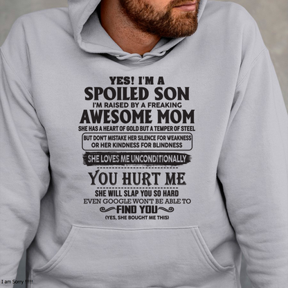 Yes, I’m a Spoiled Son, Raised by a Freaking Awesome Mom – FROM MOM TO SON – TIEN00 (SKU26T-01-65-00)