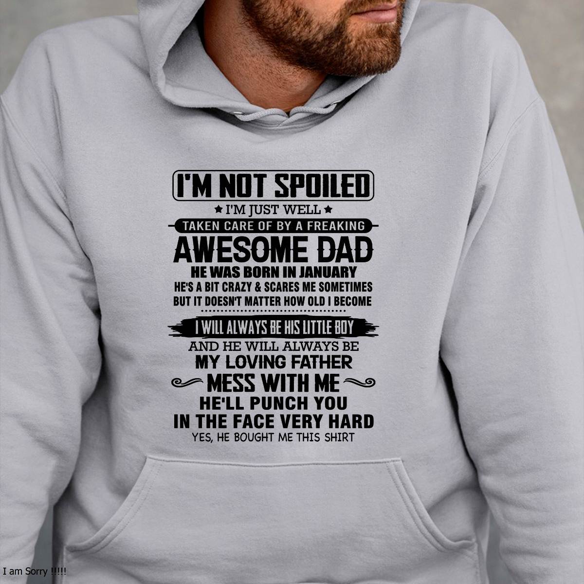 Meaningful T - Shirt From Dad to Son – "I Will Always A Little Boy Of Dad" – TIEN01 (SKU26T-01236-01)