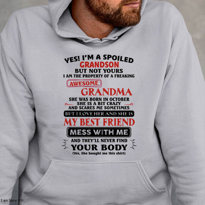 OCTOBER – "YES! I'M A SPOILED GRANDSON OF AWESOME GRANDMA" – THE BEAUTIFUL T - SHIRT FROM GRANDMA – TIEN10 (SKU2606-392-10)