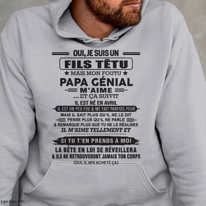 AVRIL - Oui, je suis un garçon têtu – T-shirt | Cadeau d’anniversaire de papa pour son fils - TIEN04 / fr04 (SKU12-260-04)