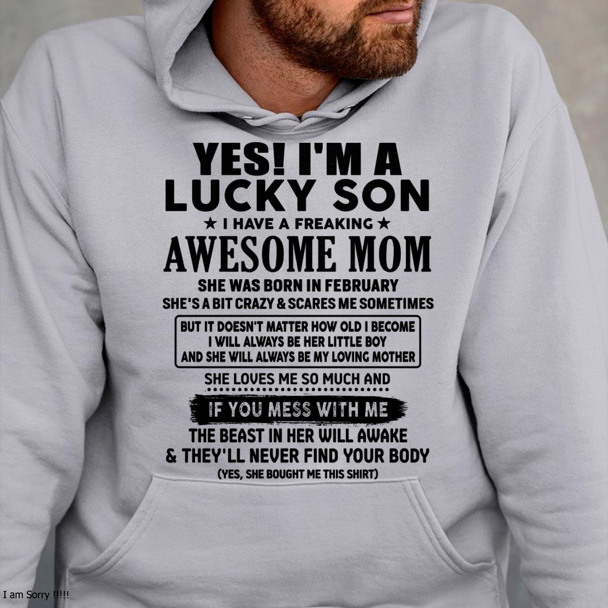 February - I am Lucky Son - Gift For Son From Mom - DOAN02 - (SKU-T1206LMS-02)