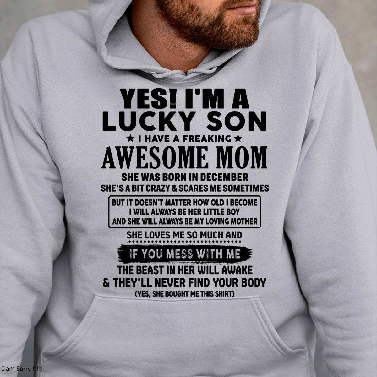 December - I am Lucky Son - Gift For Son From Mom - DOAN12 - (SKU-T1206LMS-12)