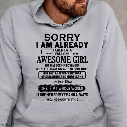 November - Sorry I Am Already Taken By A Freaking Awesome Girl - Gift For Husband From Wife - TIEN11 (SKU-TSRGIRL-11)