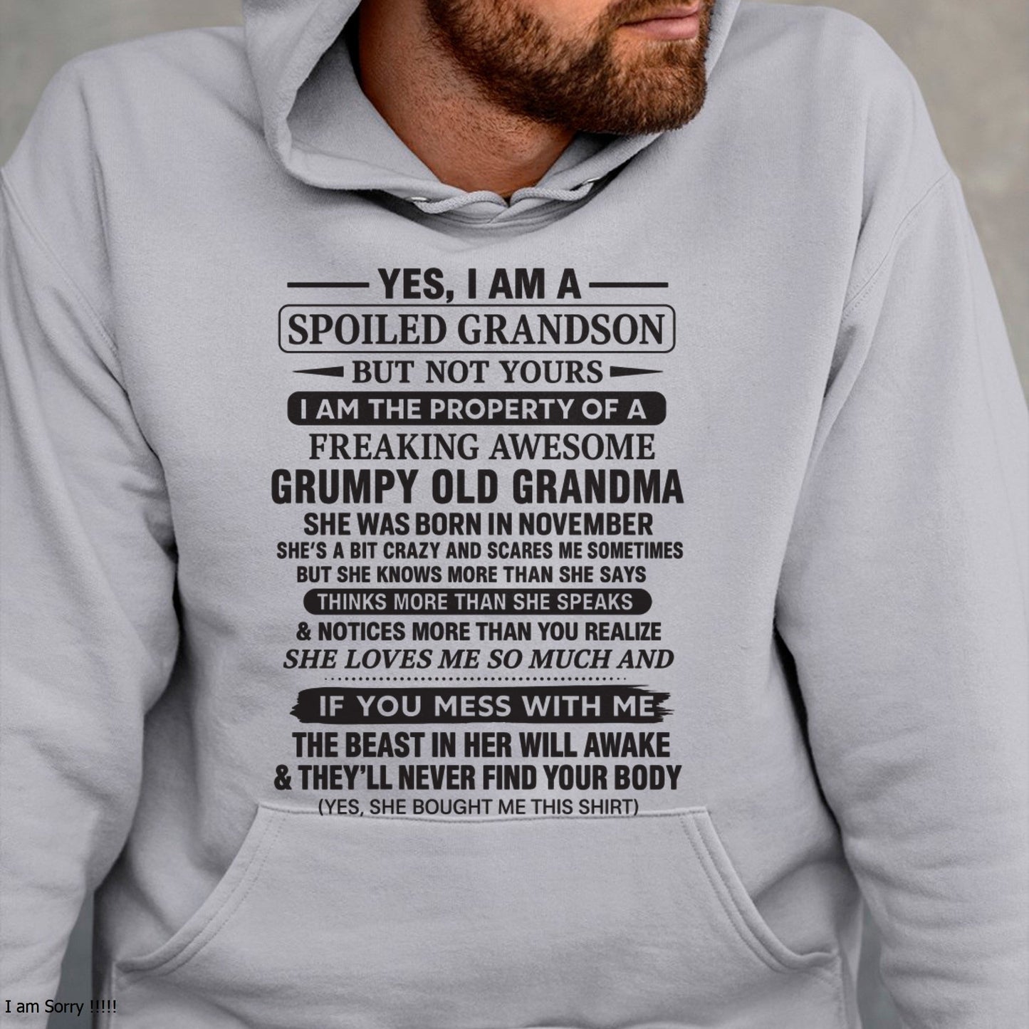 Yes I’m A Stubborn Grandson T-Shirt – Birthday Gift From November Grandma / Woman - TIEN11 (SKU10-171-11)