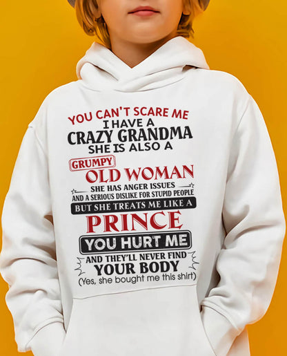 You Can’t Scare Me I Have A Crazy Grandma – Gift For Grandson And Granddaughter From Grandma – DOAN00 (SKU11-41-00)