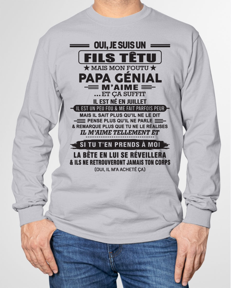 JUILLET - Oui, je suis un garçon têtu – T-shirt | Cadeau d’anniversaire de papa pour son fils - TIEN07 / fr07 (SKU12-260-07)