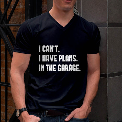 I Can’t. I Have Plans. In The Garage. - Gift For Mechanic - DOAN (SKUM08-D02)