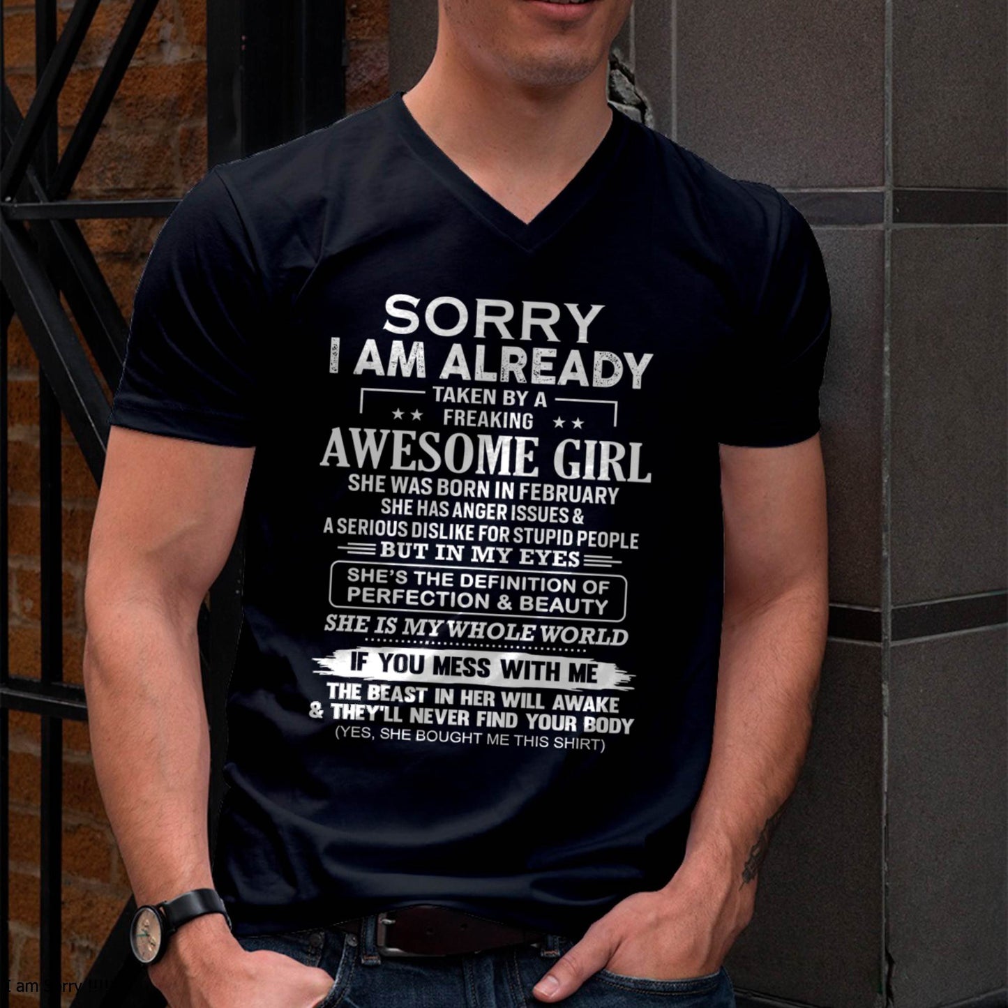 February – Sorry I Am Already Taken By A Freaking Awesome Girl – Gift For Your Boyfriend, Husband From Wife – DOAN02 (SKU10-170-02)