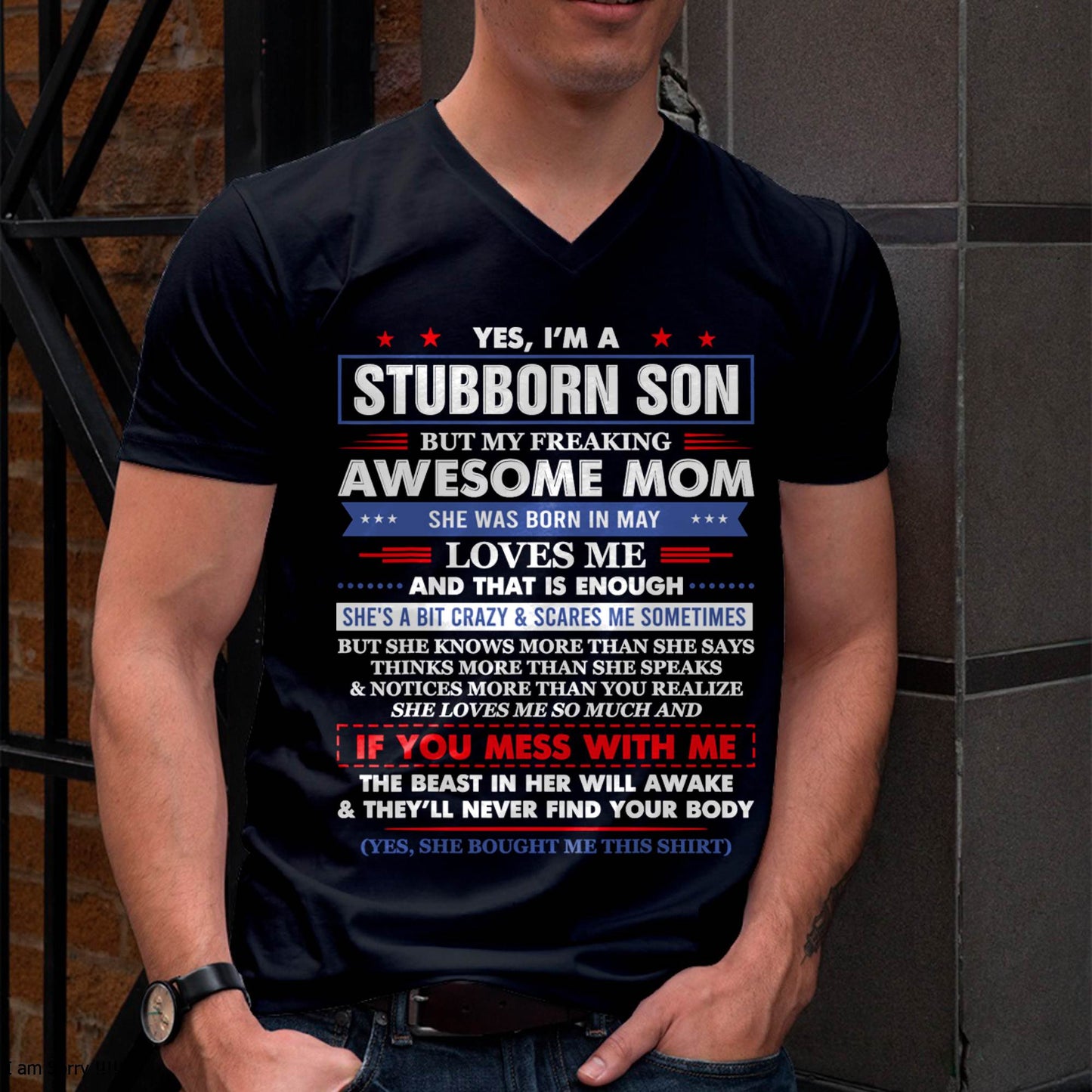 "I HAVE AN AWESOME MOM AND SHE'S  A BIT CRAZY" – T - SHIRT FROM MOM TO SON – TIEN05 (SKU2606-28-05)
