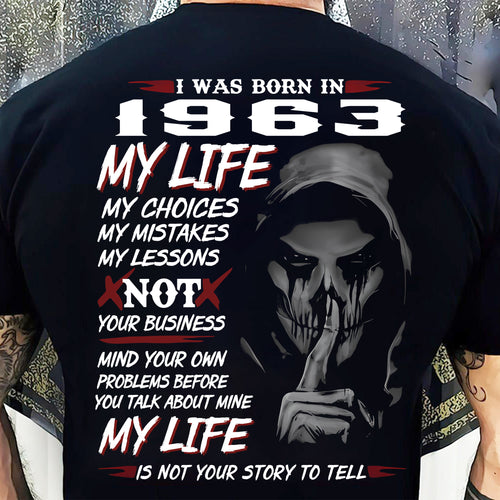 I WAS BORN IN 1963 - T-SHIRT FOR MAN - TIEN1963 (SKU07-1963)