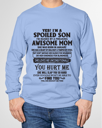 JANUARY – Yes, I’m a Spoiled Son, Raised by a Freaking Awesome Mom – FROM MOM TO SON – TIEN01 (SKU26T-01-65-01)