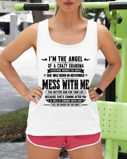 "I'm The Angel Of A Crazy Grandma" – The Beautiful T - Shirt From Grandma – TIEN11 (SKU2606-141-11)