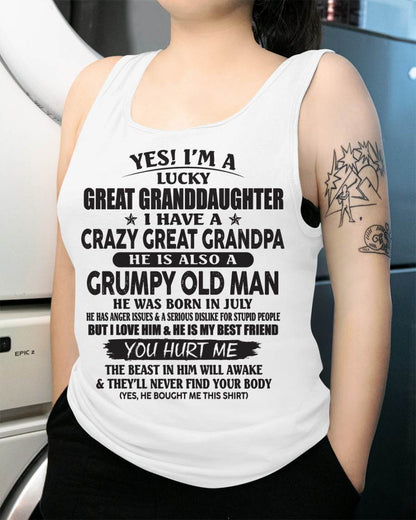 JULY - LUCKY GREAT GRANDDAUGHTER OF CRAZY GREAT GRANDPA - PERFECT GIFT FROM GREAT GRANDPA - TIEN07 (SKU12-287-07)
