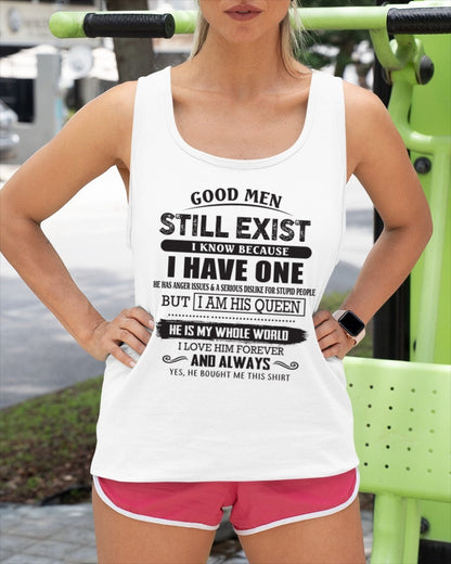 Good Men Still Exist - Perfect Gift For Your Girlfriend, Wife From Husband / Man - TIEN00 (SKU07-166-00)