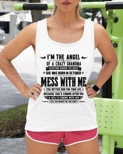 "I'm The Angel Of A Crazy Grandma" – The Beautiful T - Shirt From Grandma – TIEN10 (SKU2606-141-10)