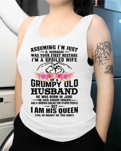 June - Spoiled Wife T-Shirt – Grumpy Old Husband Funny Tee - Perfect Gift From Husband - TIEN06 (SKU11-101-06)