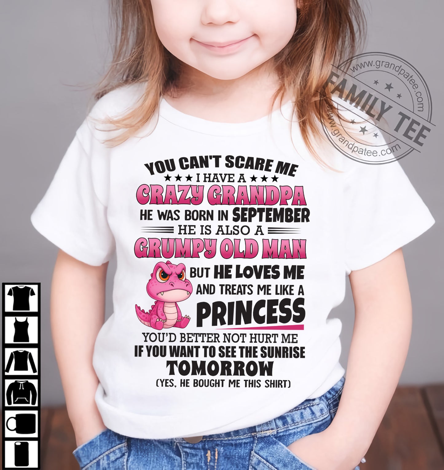 YOU CAN’T SCARE ME I HAVE A CRAZY GRANDPA - GIFT FOR GRANDSON AND GRANDDAUGHTER FROM GRANDPA - DOAN09 (SKU09-105-09)